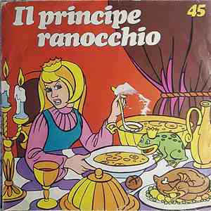 Compagnia Nazionale Del Teatro Per Ragazzi - Il Principe Ranocchio download flac mp3
