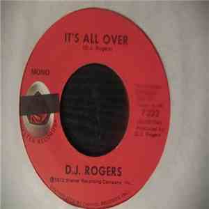 D. J. Rogers - Listen To The Message / It's All Over download flac mp3