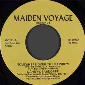 Danny Deardorff - Somewhere Over The Rainbow download flac mp3