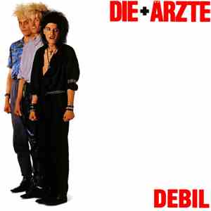 Die + Ärzte - Debil download flac mp3