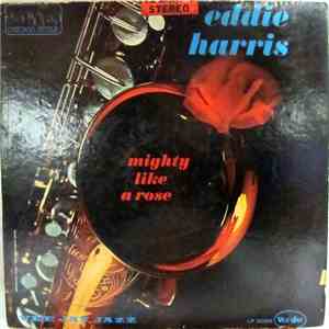 Eddie Harris - Mighty Like A Rose download flac mp3
