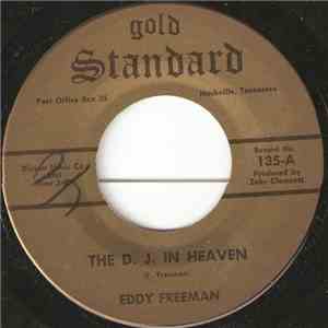 Eddy Freeman  - The D.J. In Heaven / I Feel Like A Stranger download flac mp3