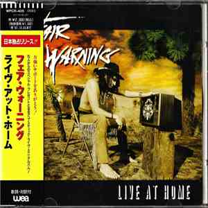 Fair Warning  = フェア・ウォーニング - Live At Home = ライヴ・アット・ホーム download flac mp3