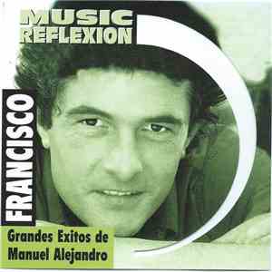 Francisco  - Grandes Exitos De Manuel Alejandro download flac mp3