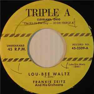 Frankie Zeitz And His Orchestra - Lou-Bee Waltz / Looney Tune Polka download flac mp3