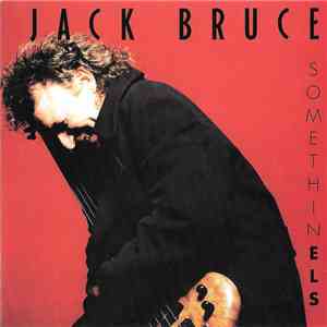 Jack Bruce - Somethin Els download flac mp3