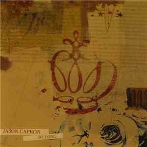 Jason Capron - So Long download flac mp3