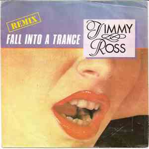Jimmy Ross - Fall Into A Trance (Remix) download flac mp3