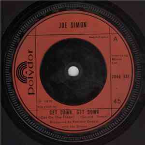 Joe Simon - Get Down, Get Down (Get On The Floor) / In My Baby's Arms download flac mp3