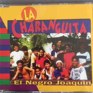 La Charanguita - El Negro Joaquin download flac mp3