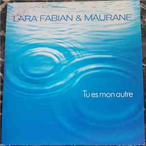 Lara Fabian, Maurane - Tu Es Mon Autre download flac mp3