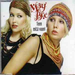 MayBee  - Teen Mitä Vaan! download flac mp3