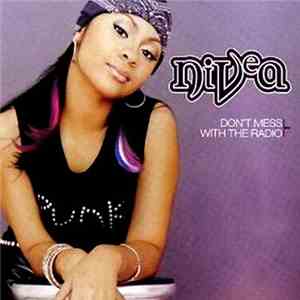 Nivea - Don't Mess With The Radio download flac mp3