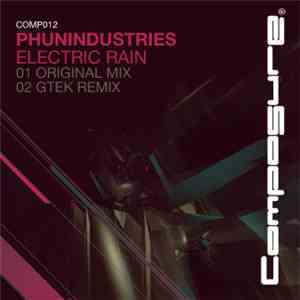 Phunindustries - Electric Rain flac mp3 download