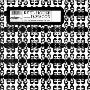 Reel Houze Featuring D.Macon - Feel The Warmth (Inside Of You) download flac mp3