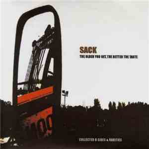 Sack  - The Older You Get The Better The Taste download flac mp3