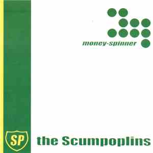 Scumpoplins - Money-Spinner download flac mp3