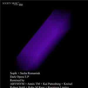 Sopik  + Sasha Romaniuk - Dark Opera E.P download flac mp3