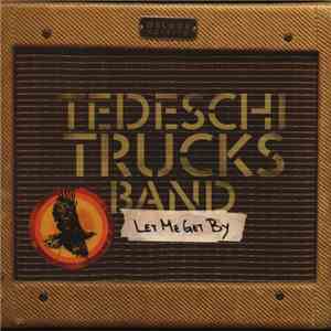 Tedeschi Trucks Band - Let Me Get By download flac mp3