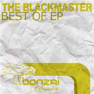 The Blackmaster - Best Of EP download flac mp3