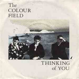 The Colour Field - Thinking Of You download flac mp3