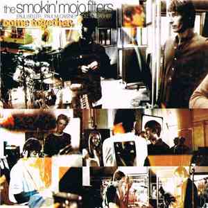 The Smokin' Mojo Filters - Come Together download flac mp3