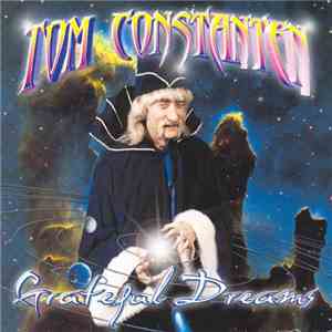 Tom Constanten - Grateful Dreams download flac mp3