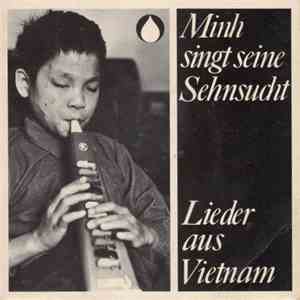 Tran Van Minh - Minh Singt Seine Sehnsucht - Lieder Aus Vietnam flac mp3 download