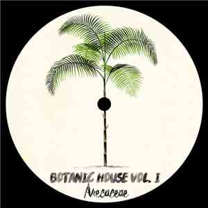 Various - Botanic House Vol. 1 - Arecaceae download flac mp3
