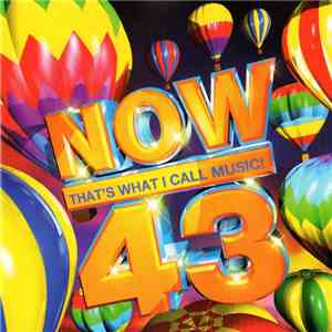 Various - NOW That's What I Call Music! 43 download flac mp3