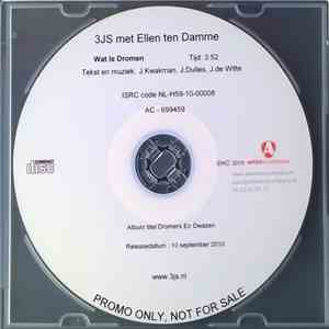 3JS Met Ellen ten Damme - Wat Is Dromen download flac mp3