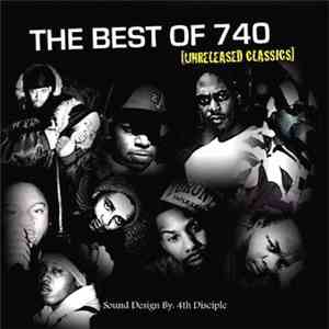 4th Disciple - The Best Of 740 (Unreleased Classics) download flac mp3