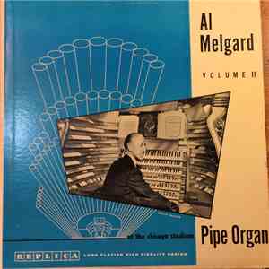 Al Melgard - Al Melgard At The Chicago Stadium Pipe Organ Volume 2 download flac mp3