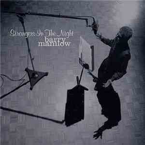 Barry Manilow - Strangers In The Night download flac mp3
