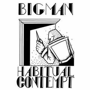Big Man  - Habitual Contempt download flac mp3