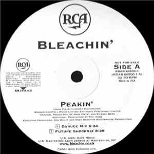 Bleachin' - Peakin' (Remixes) download flac mp3