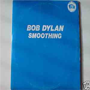Bob Dylan - Smoothing download flac mp3