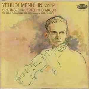 Brahms, Yehudi Menuhin, The Berlin Philharmonic Orchestra, Rudolf Kempe - Violin Concerto In D Major download flac mp3