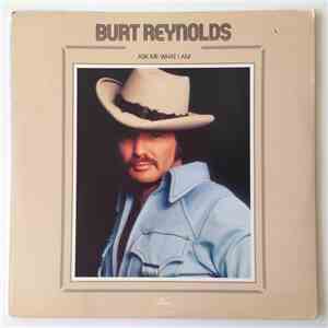 Burt Reynolds - Ask Me What I Am download flac mp3
