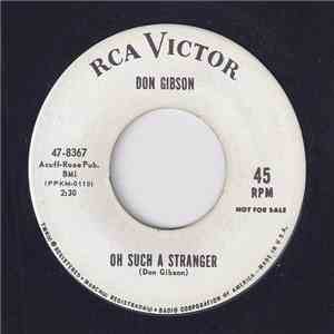 Don Gibson - Oh Such A Stranger / Fireball Mail download flac mp3