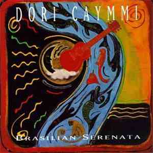 Dori Caymmi  - Brasilian Serenata download flac mp3