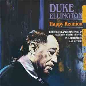 Duke Ellington - Happy Reunion download flac mp3