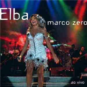 Elba - Marco Zero Ao VIvo download flac mp3