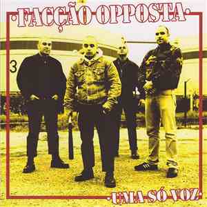 Facção Opposta - Uma Só Voz download flac mp3