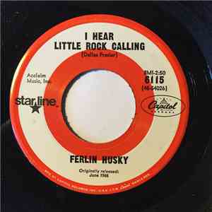 Ferlin Husky - I Hear Little Rock Calling download flac mp3