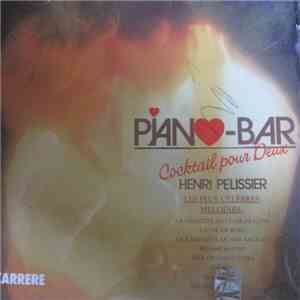 Henri Pelissier - Piano Bar "Ballade Pour Deux" download flac mp3