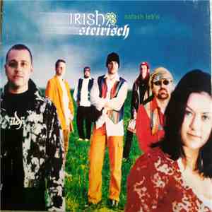 Irish Steirisch - Oafoch Leb'n download flac mp3