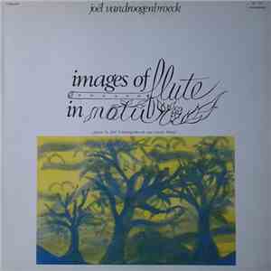Joël Vandroogenbroeck - Images Of Flute In Nature download flac mp3