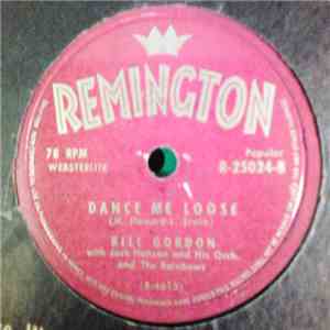 Katie Mahr With Jack Hansen And His Orch. / Bill Gordon With Jack Hansen And His Orch. And The Rainbows  - Wheel Of Fortune / Dance Me Loose download flac mp3