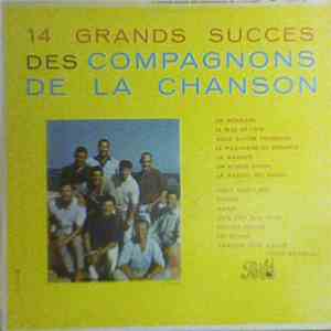 Les Compagnons De La Chanson - 14 Grands Succès Des Compagnons De La Chanson download flac mp3